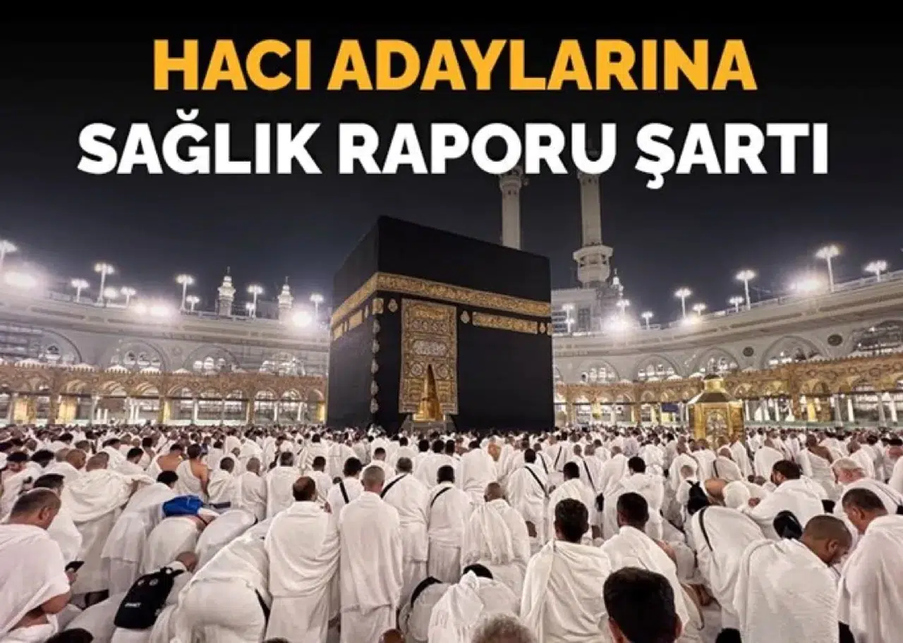 SUUDİ ARABİSTAN HACI ADAYLARI İÇİN ŞARTLARINI AÇIKLADI!