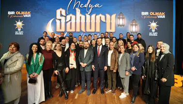 MEDYA DÜNYASI AK PARTİ İL BİNASINDA "SAHUR SOFRASI"NDA BULUŞTU!