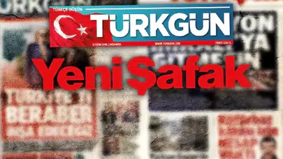 TÜRKGÜN GAZETESİ'NDEN YENİŞAFAK GAZETESİ'NE BİR KEZ DAHA SERT ÇIKIŞ!