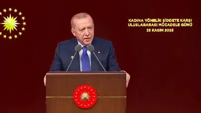 CUMHURBAŞKANI ERDOĞAN:"KADINA VE ÇOCUĞA ŞİDDDET İNSANLIK SUÇUDUR!"