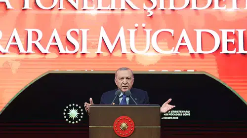 CUMHURBAŞKANI ERDOĞAN:"KADINA VE ÇOCUĞA ŞİDDDET İNSANLIK SUÇUDUR!"