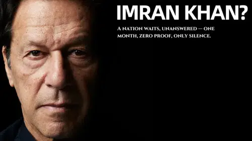 PAKİSTAN’DA ESKİ BAŞBAKAN İMRAN HAN’DAN HALA HABER YOK!