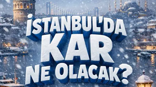 HAFTA SONU HAVA NASIL OLACAK? NEREDE KAR VAR?