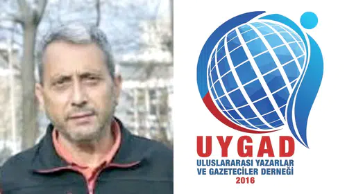 UYGAD’TAN GAZETECİ  HASAN YILDIRIM İÇİN ÇAĞRI!