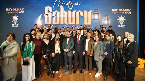 MEDYA DÜNYASI AK PARTİ İL BİNASINDA "SAHUR SOFRASI"NDA BULUŞTU!