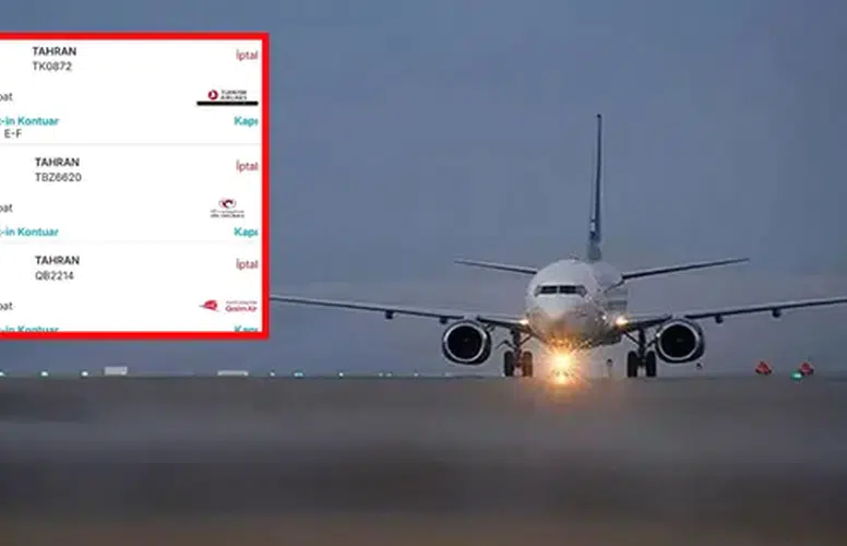 İSTANBUL TAHRAN SEFERLERİ TEK TEK İPTAL EDİLMEYE BAŞLANDI!