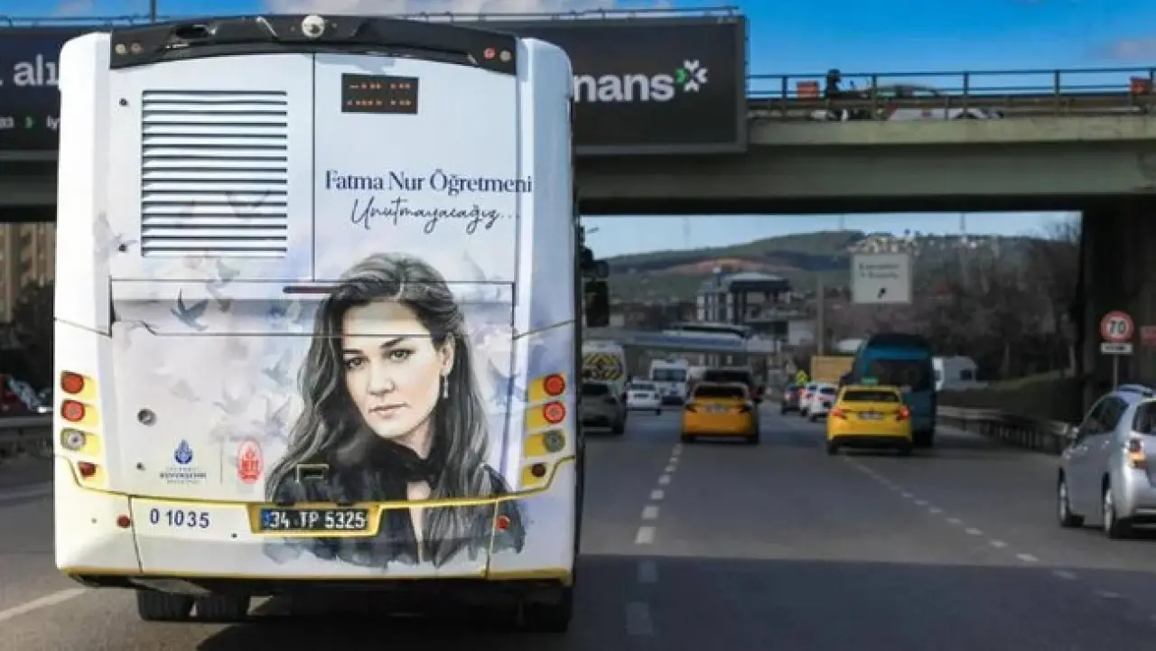 İstanbul'da Fatma Nur öğretmenin adı otobüs ve durakta yaşatılacak! - Resim : 1